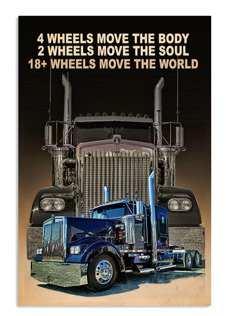 4 wheels move the body poster