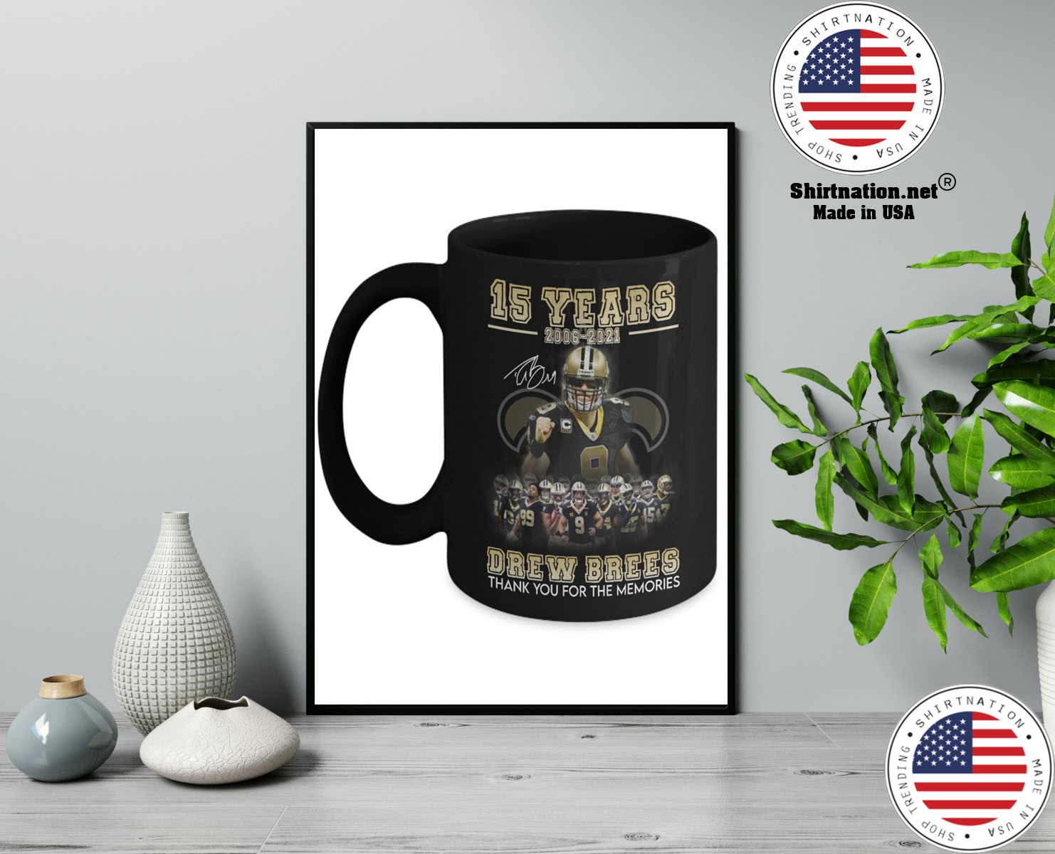 15 years 2006 2021 drew brees thank you for the memories mug 13