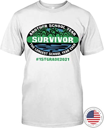 1STGRADE 2021 Another School Year Survivor The Longest School Year Evenr Shirt23