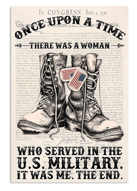 Once upon a time there was a woman who served in the US military poster