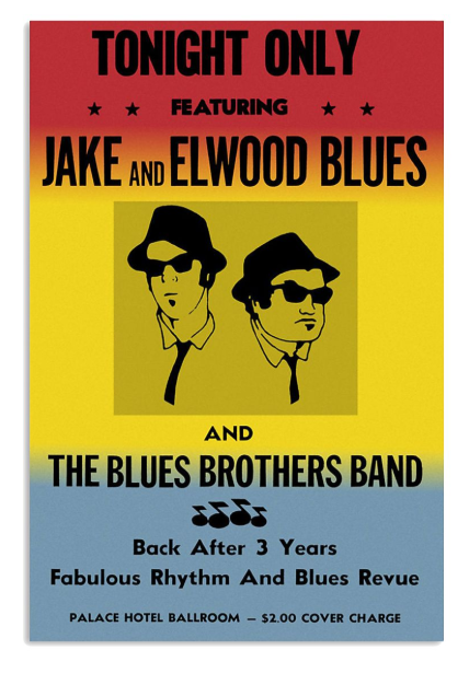 Tonight only featuring Jake and Elwood Blues and the Blues Brothers Band poster
