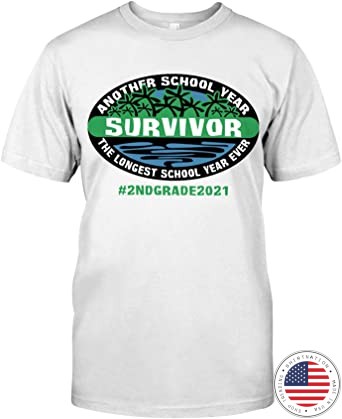 2ndgrade 2021 Another School Year Survivor The Longest School Year Evenr 4