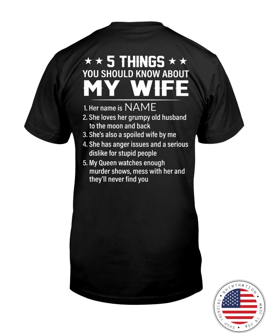 5 Things You Should Know About My Wife Shirt as