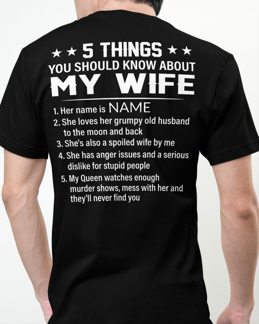 5 Things You Should Know About My Wife Shirt2