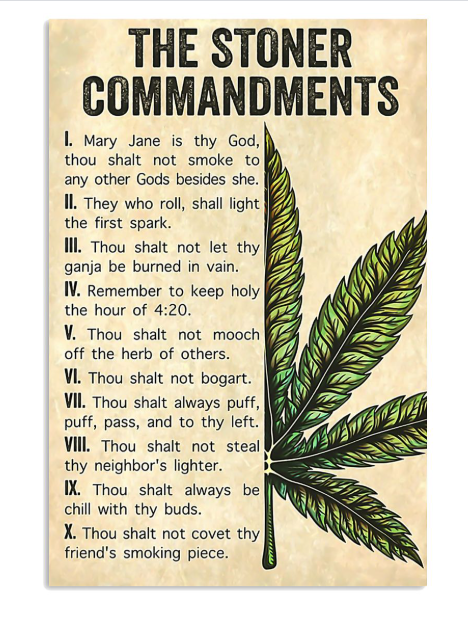 Weed the stoner commandments poster