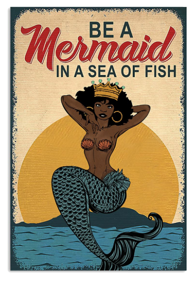 Black girl Be a mermaid in a sea of fish poster