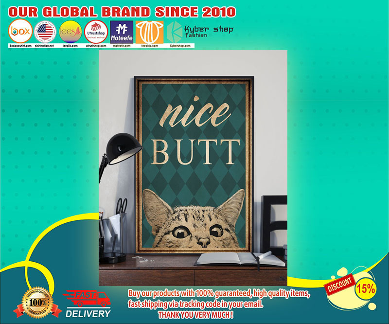 A Cat Nice Butt poster