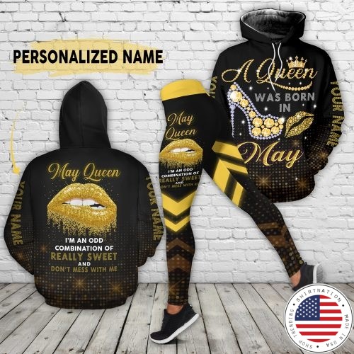 A queen was born in May custom name hoodie and legging