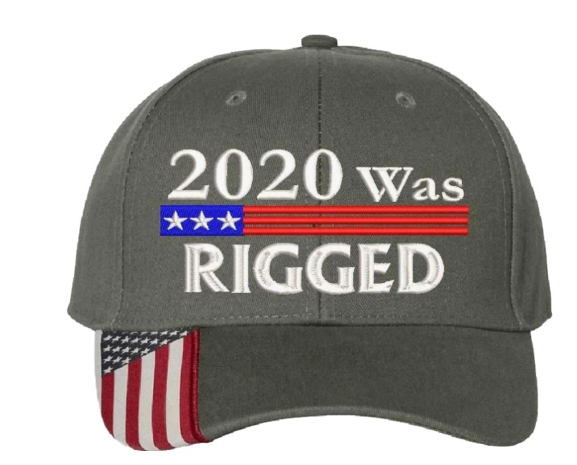 American flag 2020 was rigged cap2