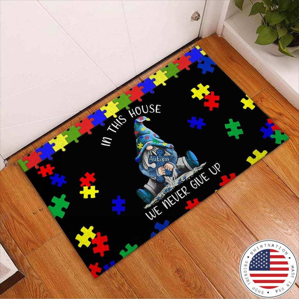 Autism Awareness Gnomes In this house we never give up doormat2