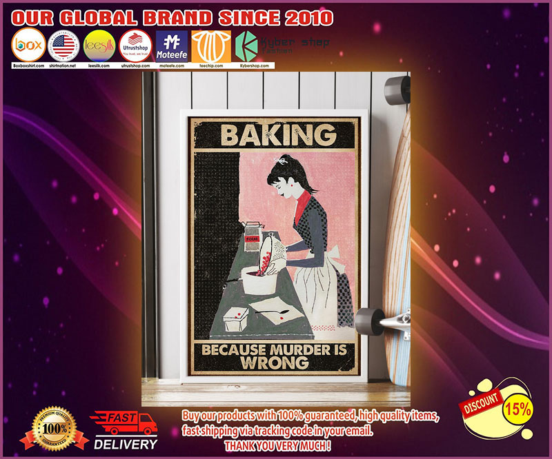 Baking Because Murder Is Wrong poster