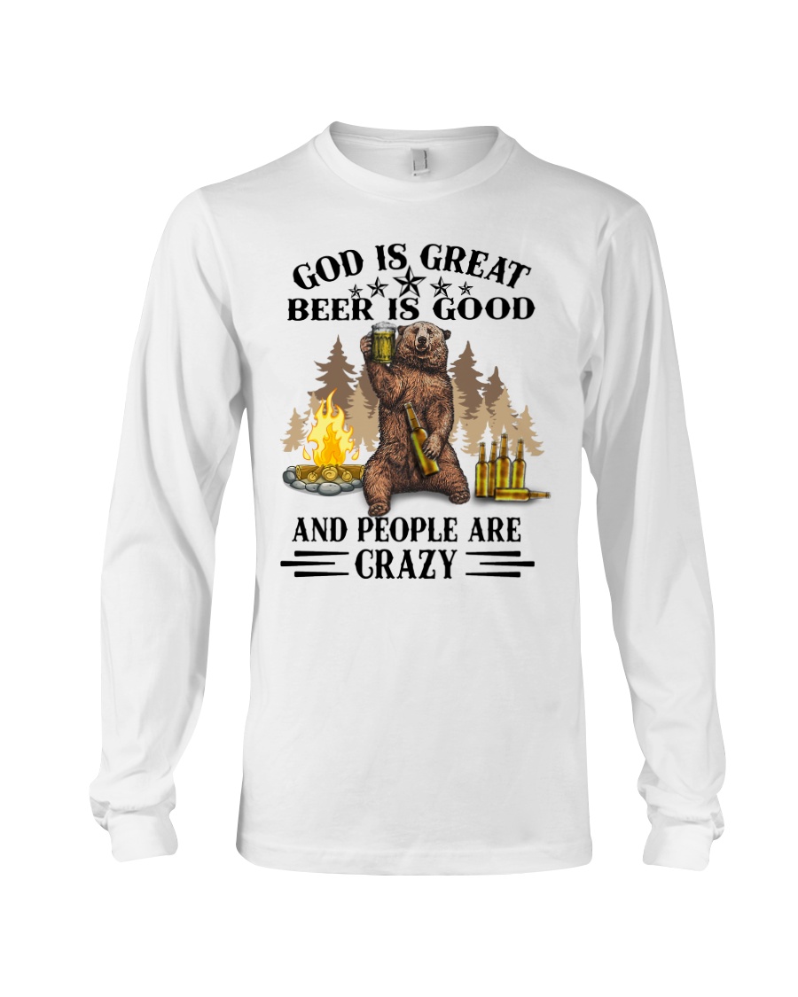 Bear God Is Great Beer Is Good And People Are Crazy Shirt 6