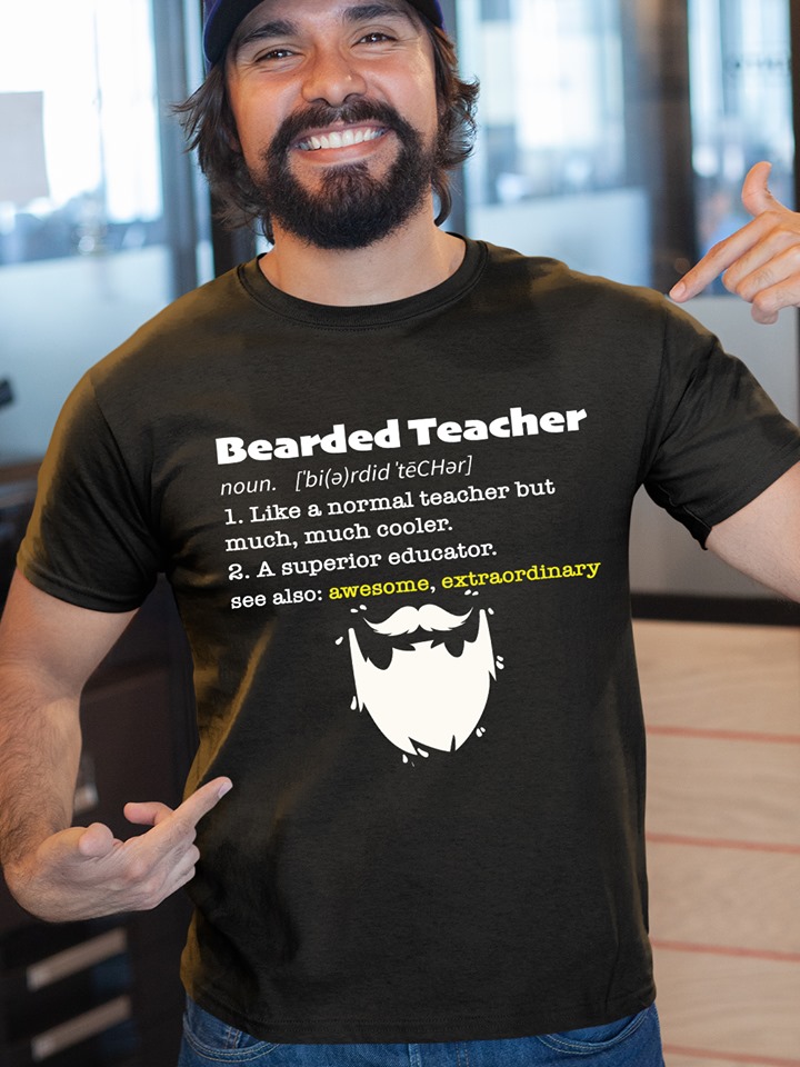 Bearded teacher like a normal teacher but much cooler shirt