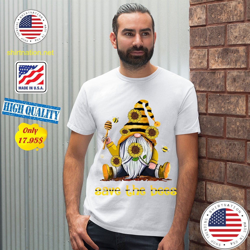 Bee Save The Bees Shirt 11