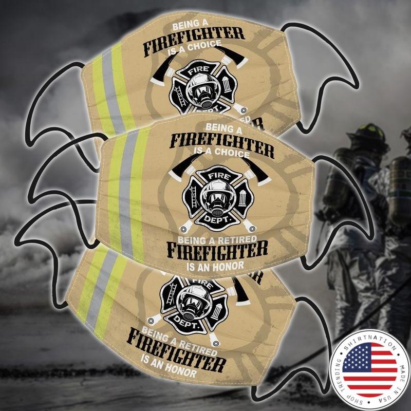 Being a firefighter is a choice facemask2