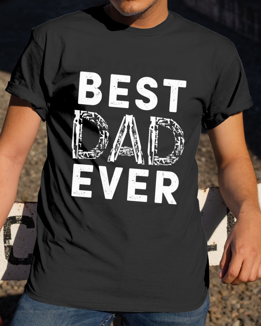 Best Dad Ever Shirt1