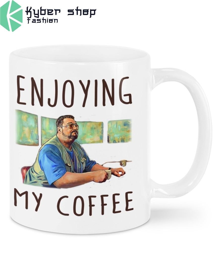 Big Lebowski Enjoying my coffee mug
