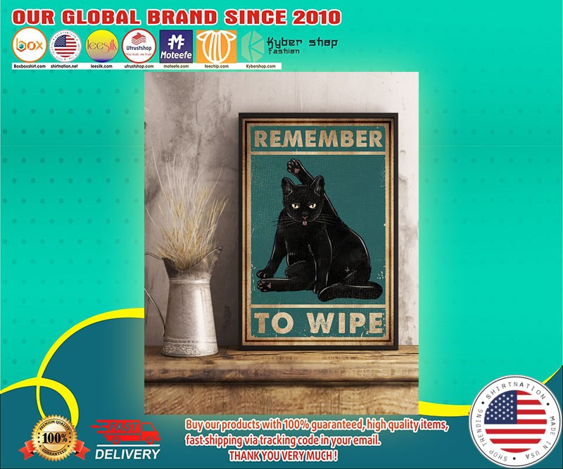 Black cat remember to wipe poster
