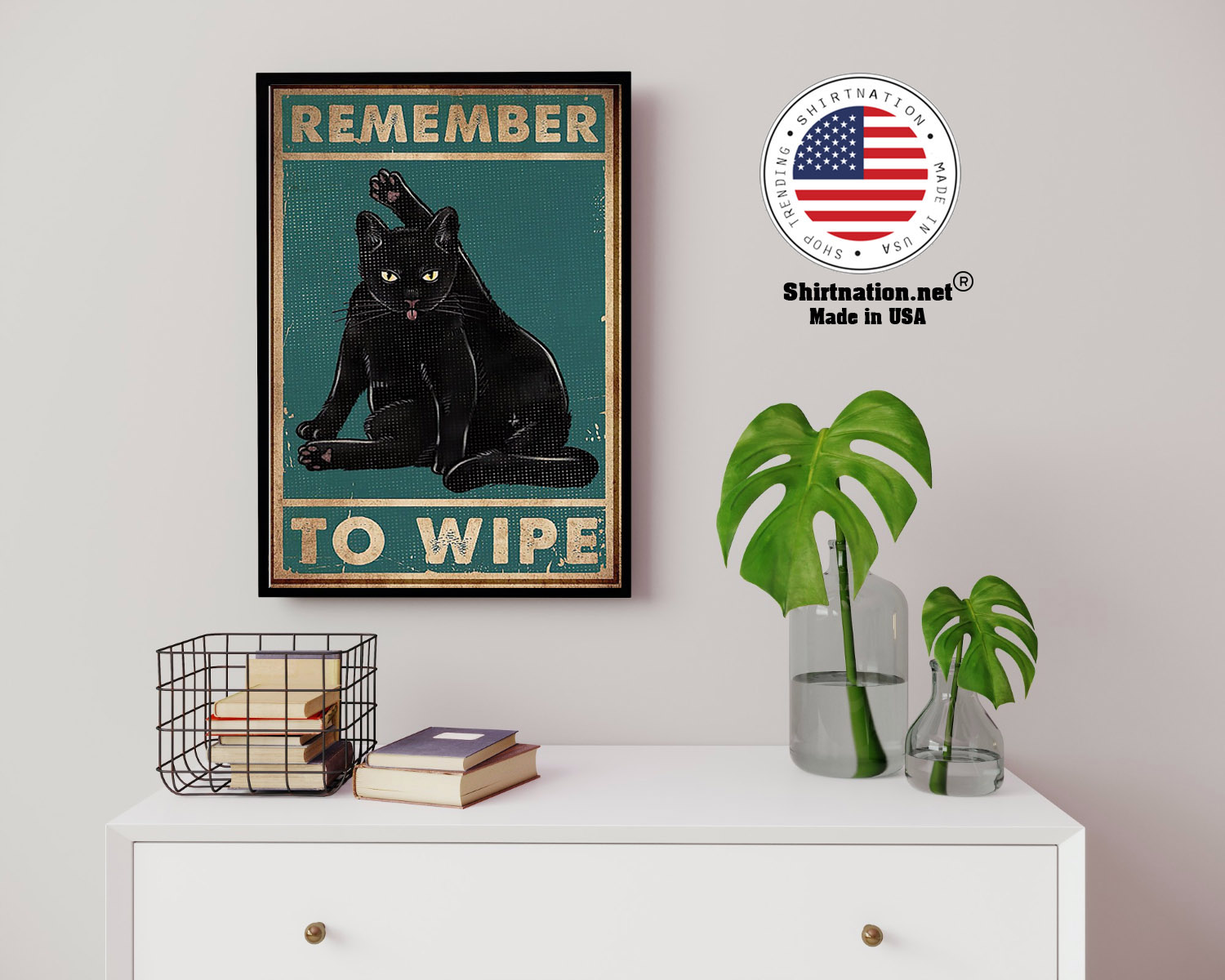 Black cat remember to wipe poster 3