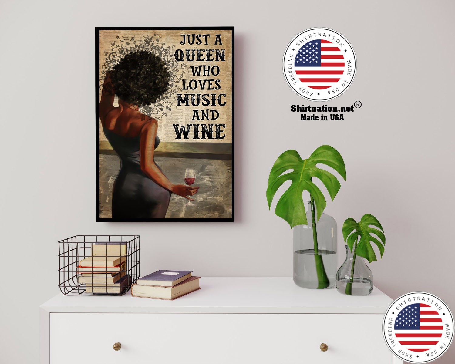 Black girl Just a queen who loves music and wine poster 14