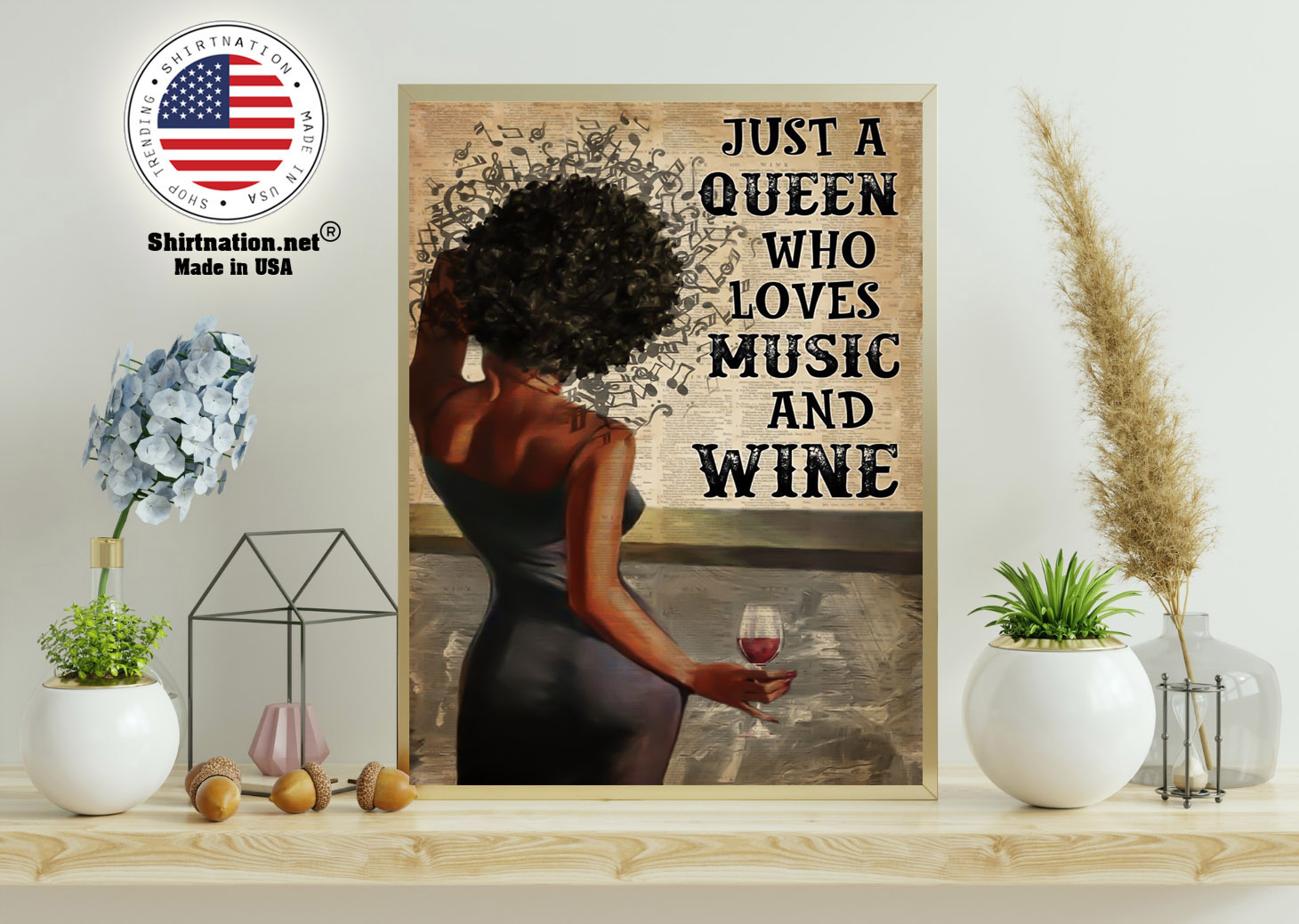 Black girl Just a queen who loves music and wine poster 15