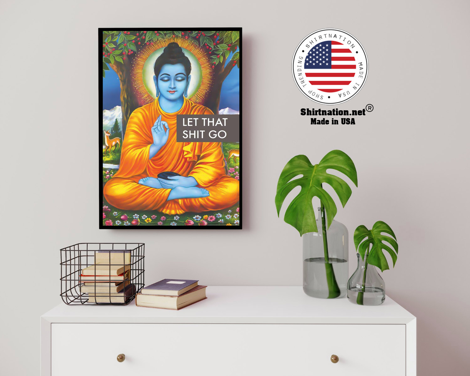 Buddha let that shit go poster 14