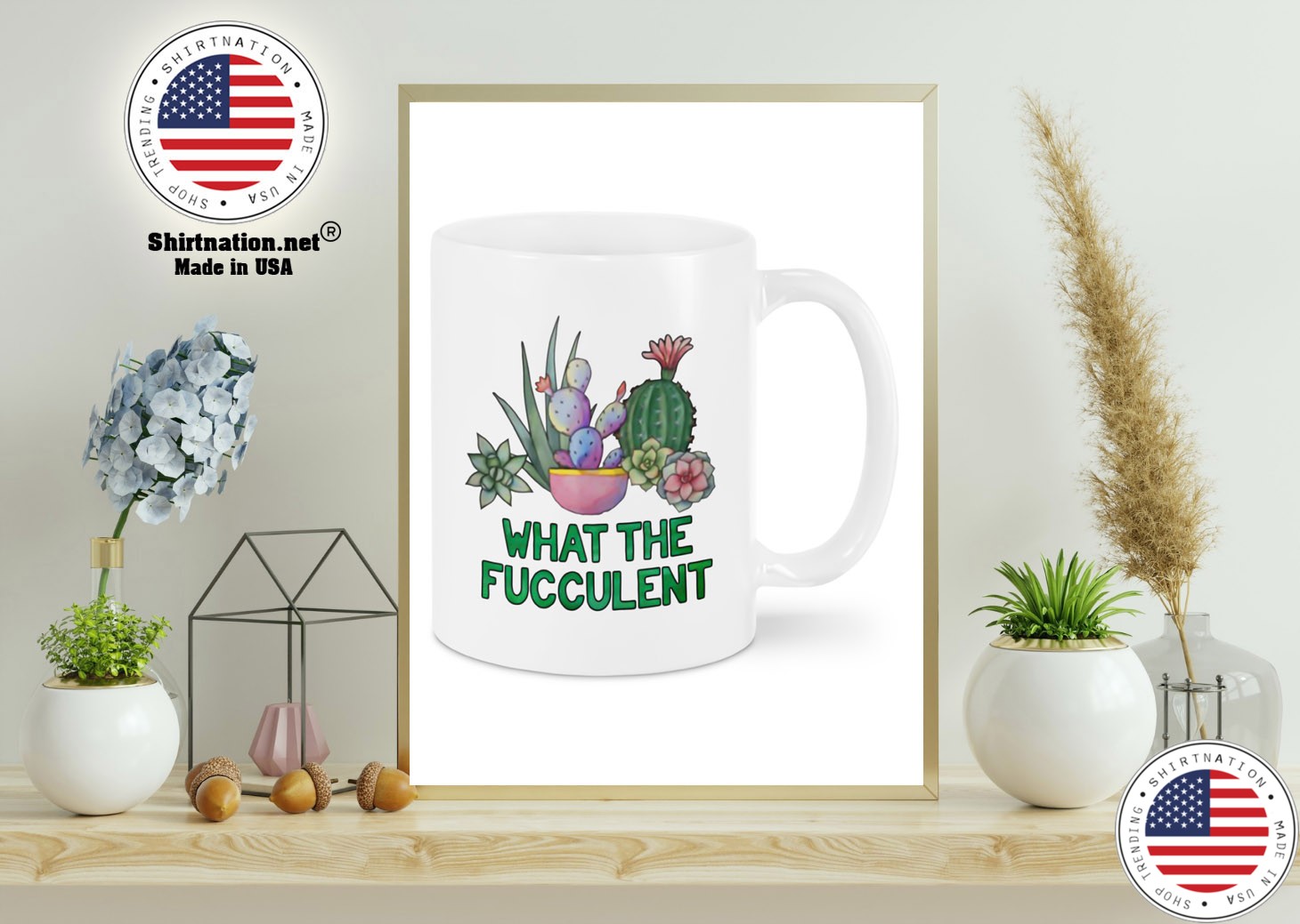 Cactus what the fucculent mug
