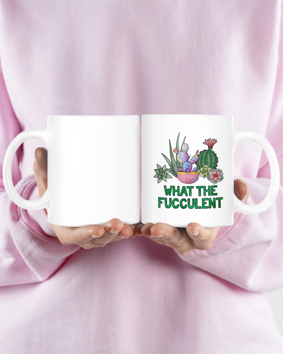 Cactus what the fucculent mugCactus what the fucculent mug