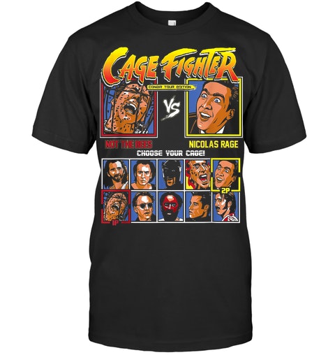 Cage fighter not the bees vs nicolas rage shirt 12