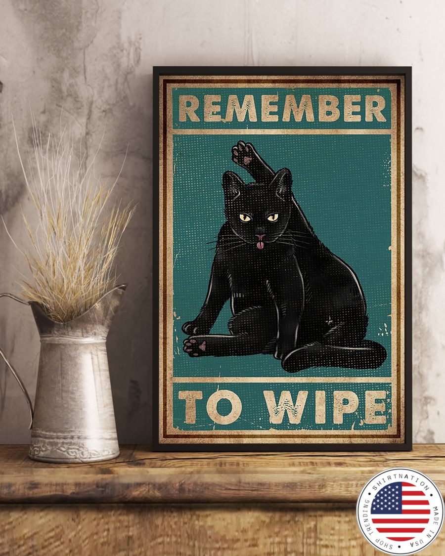 Cat black remember to wipe poster