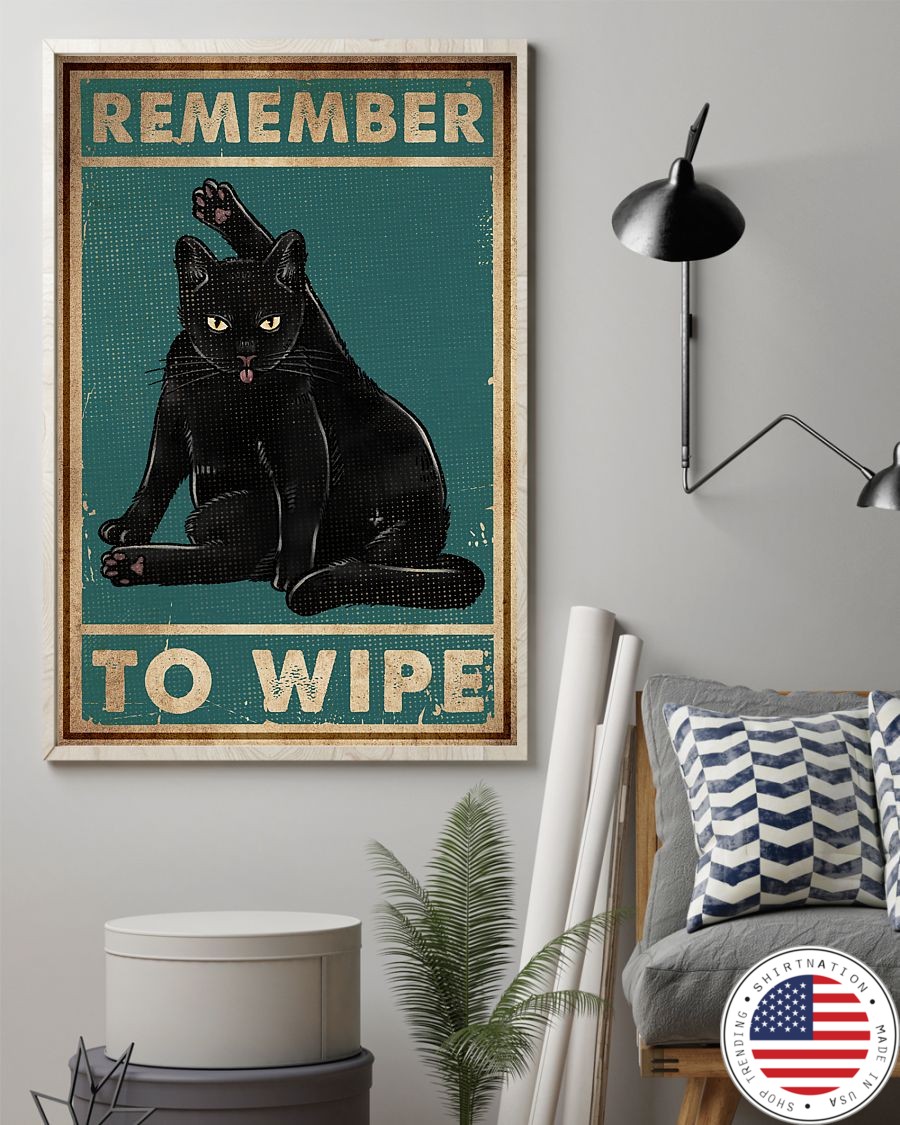 Cat black remember to wipe poster