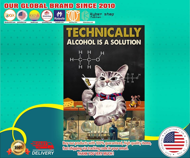 Chemical Cat technically alcohol is a solution poster