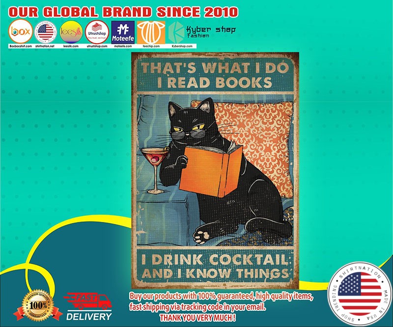 Cat that's what I do I know things I drink cocktail poster
