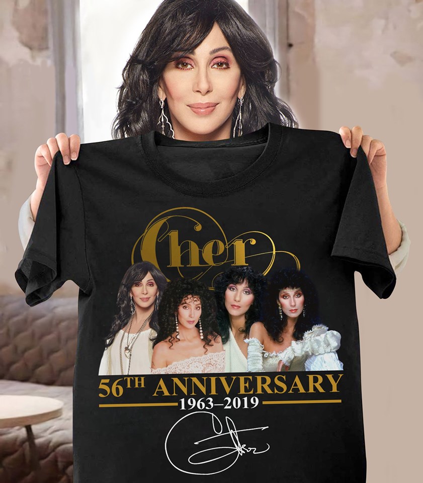 Cher 56th anniversary shirt