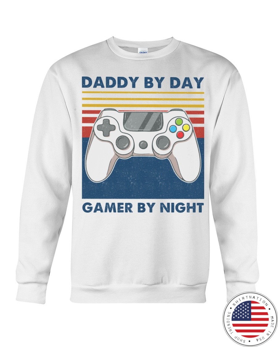 Daddy By Day Gamer By Night Shirt5