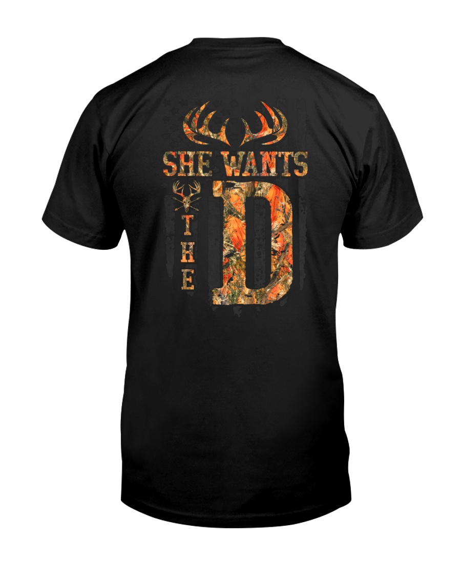 Deer Hunting She Wants The D Shirt2
