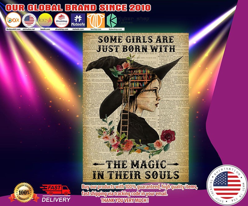 Dictionary book Some girls are just born with the magic in their souls poster