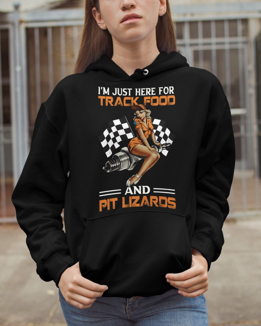 Dirt Track Girl Im Just Here For Track Food And Pit Lizaros Shirt2