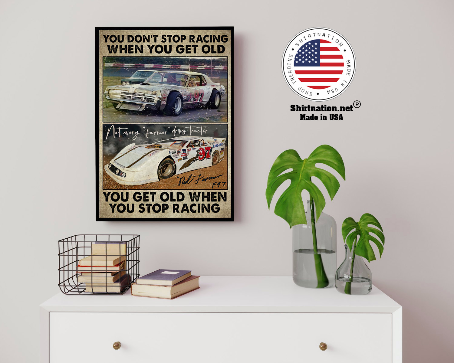 Dirt track You dont stop racing when you get old poster 14