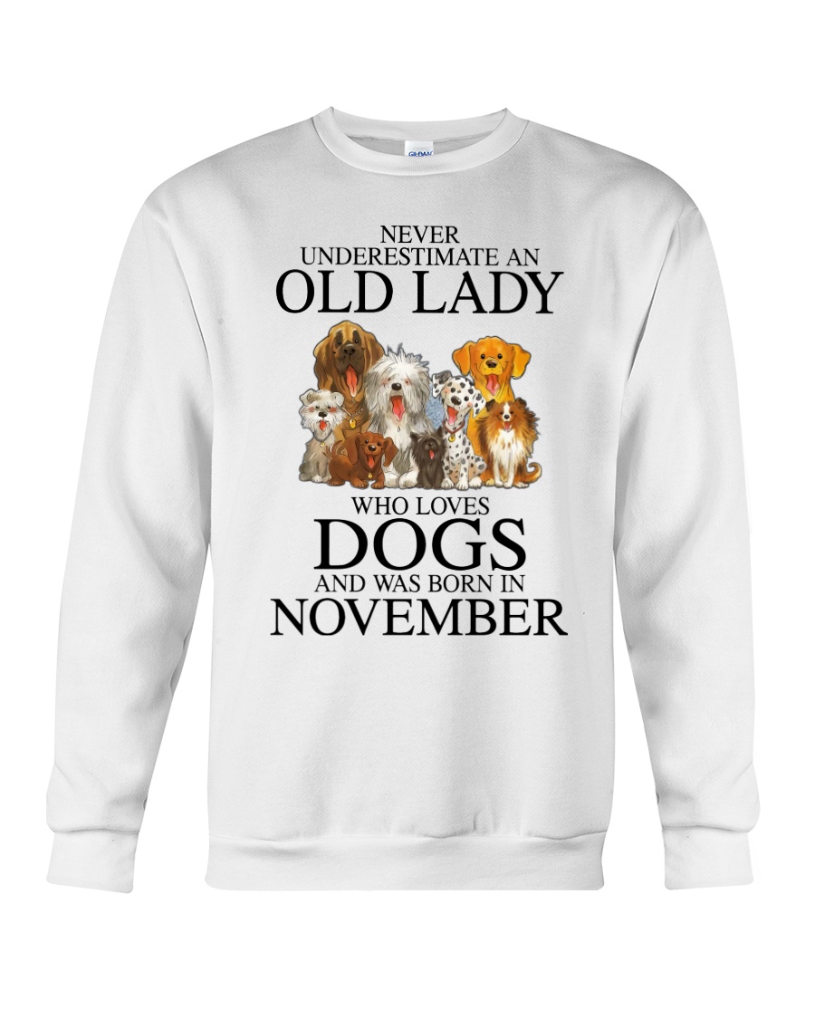 Dog Never Underestimate An Old Lady Who Loves November Shirt7