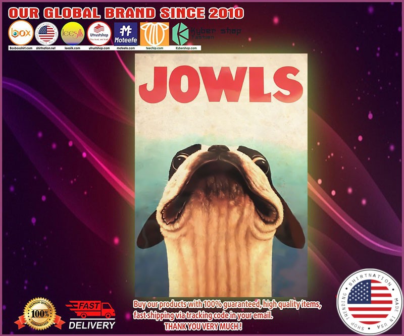 Dog jowls funny poster