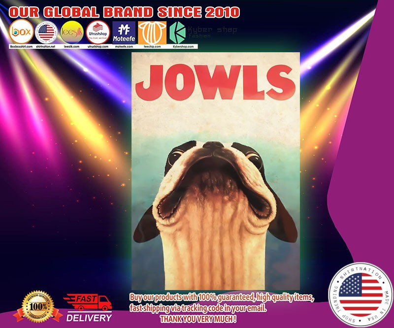 Dog jowls funny poster