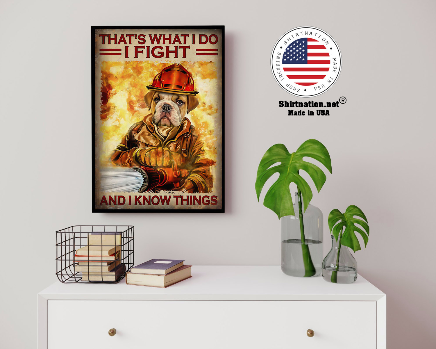 Dog thats what I do I fight and I know things poster 14