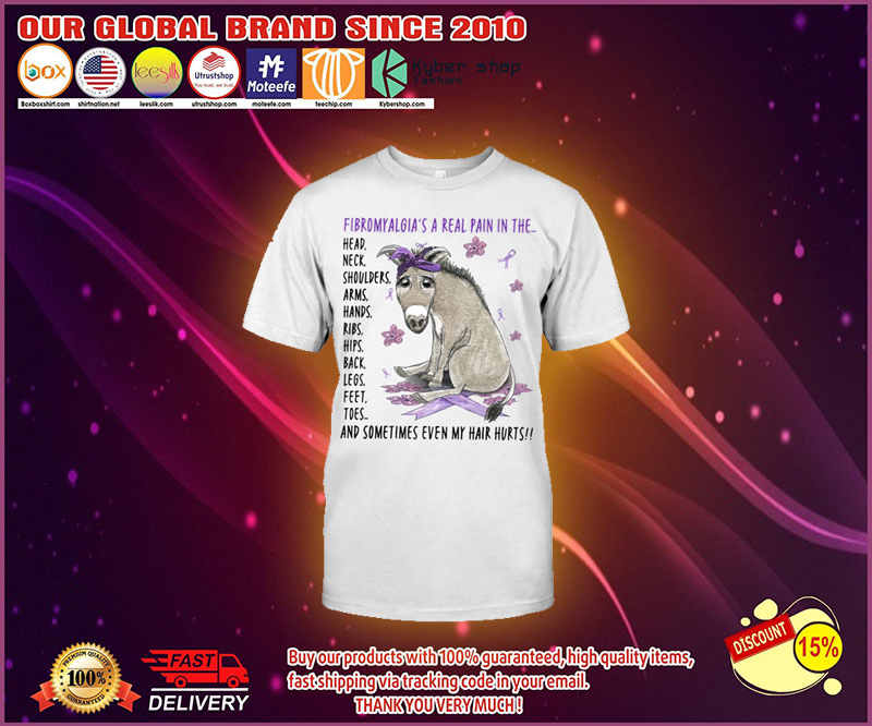 Donkey Fibromyalgias a real pain in the t shirt 1