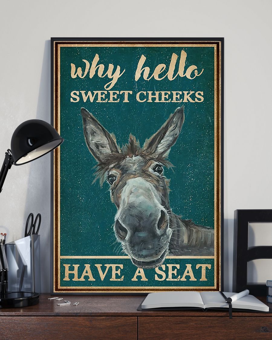 Donkey Why hello sweet cheeks have a seat poster