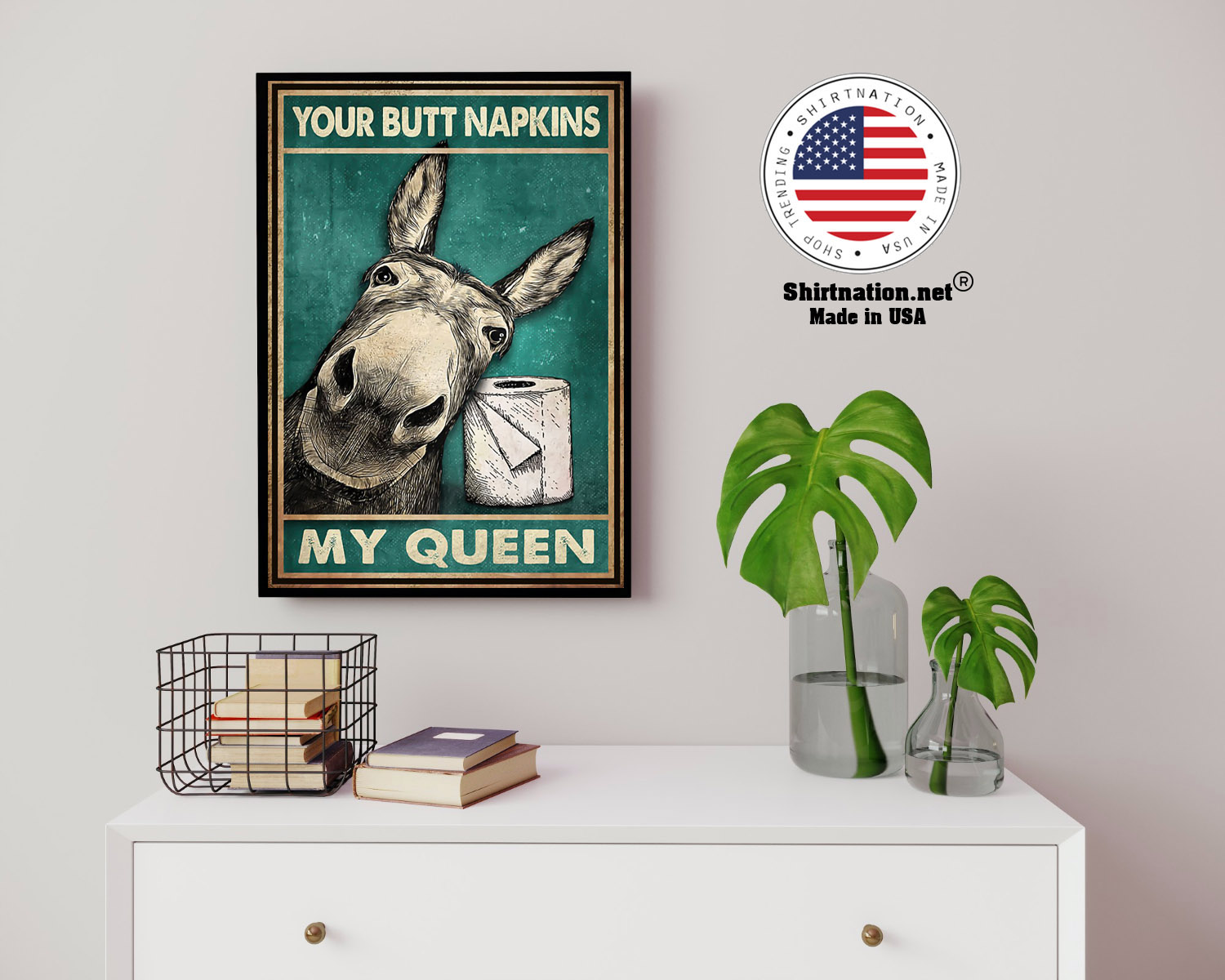 Donkey your butt napkins my queen poster 14