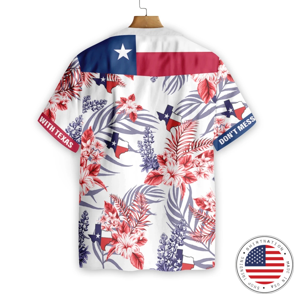 Dont mess with texas hawaiian shirt2