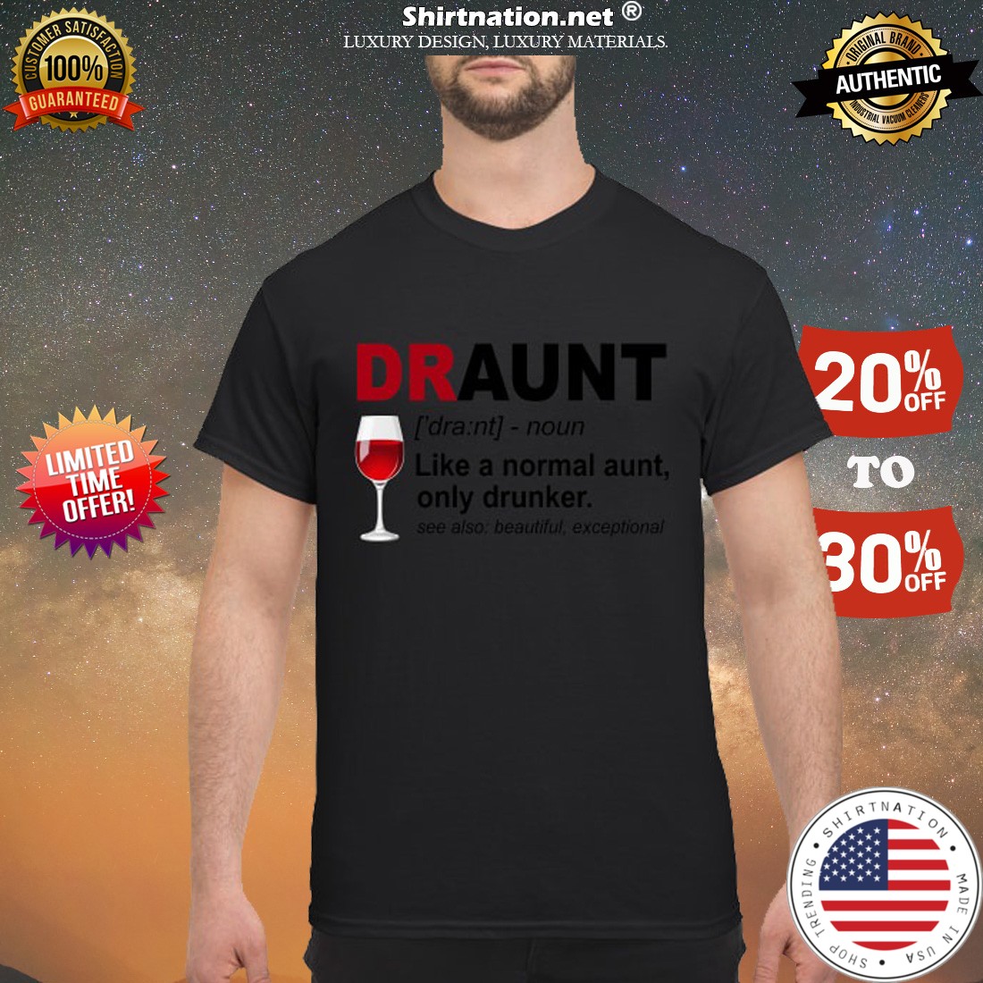 Draunt like a normal aunt only drunker shirt