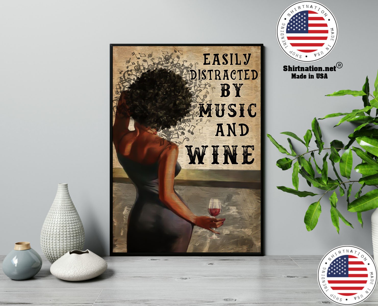 Easily distracted by music and wine poster 13