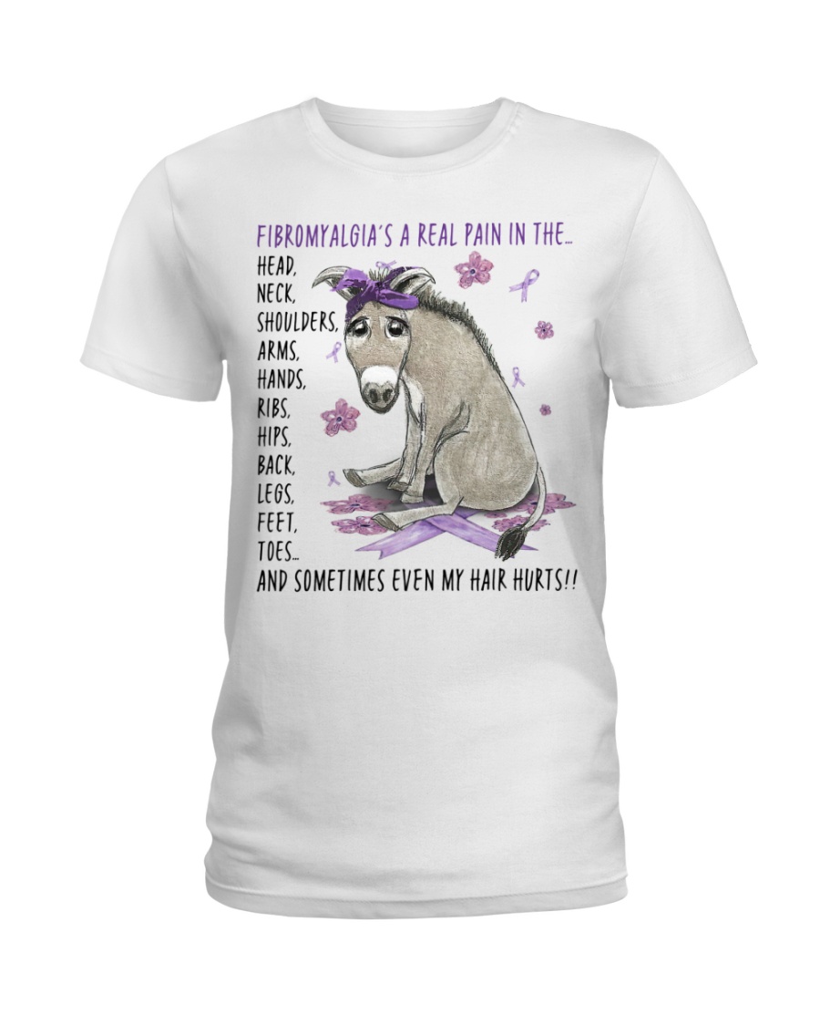 Fibromyalgias A Real Pain In The Head And Sometimes Even My Hair Hurts Shirt1
